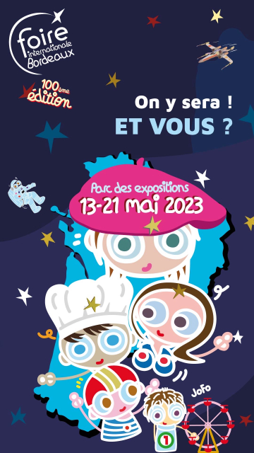  Foire de Bordeaux du 13 au 21 Mai 2023